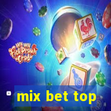 mix bet top